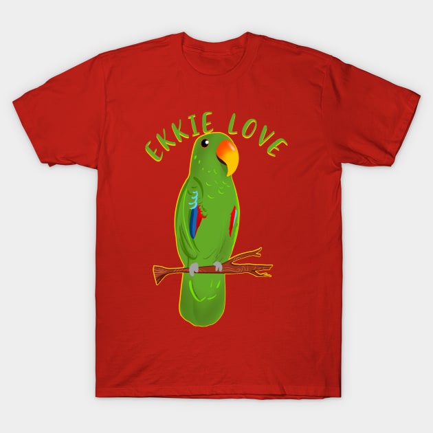 Ekkie Love Cute Green Eclectus Parrot for parrot lovers T-Shirt by SusanaDesigns